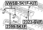 VWSB5K1FKIT FEBEST Втулка стабилизатора передняя комплект-4 половинки SKODA OCTAVIA II 2004-2012 VWSB-5K1F-KIT